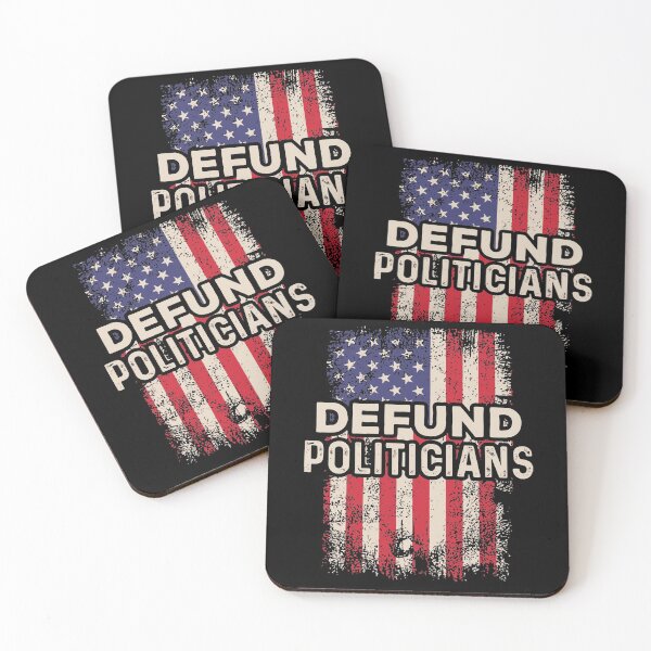 Item preview, Defund the Politicians, Libertarians, Political Protest, USA flag designed and sold by DeboraSPena.