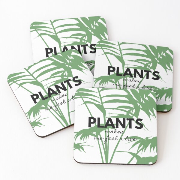 Item preview, Plants make me feel alive 8.0 designed and sold by kyds.