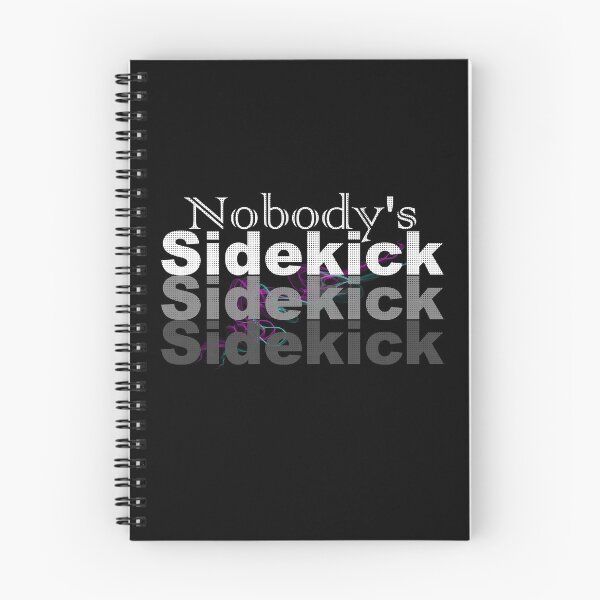 Item preview, I'm Nobody's Sidekick designed and sold by HorizonDesignz.