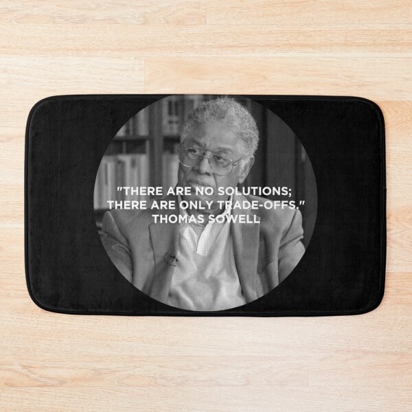 Item preview, Thomas Sowell Quote designed and sold by dcarrera.