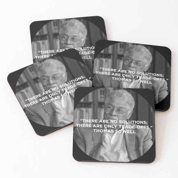 Item preview, Thomas Sowell Quote designed and sold by dcarrera.
