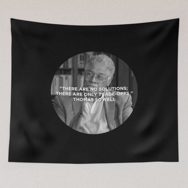 Item preview, Thomas Sowell Quote designed and sold by dcarrera.