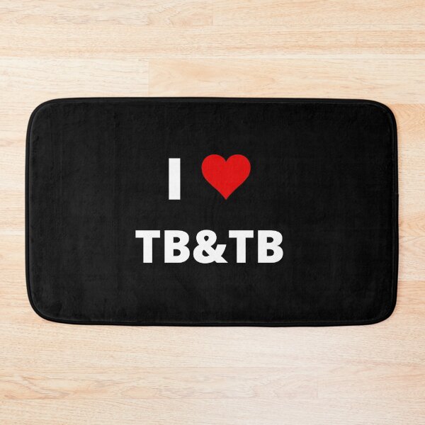 Item preview,  I LOVE TB&TB, fan-made design, unofficial designed and sold by uniqueitems.