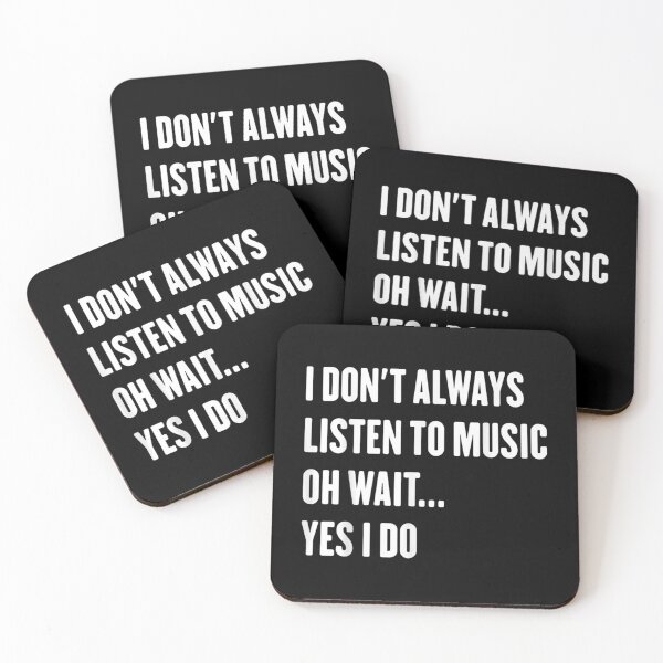 Item preview,  Dont Always Listen Music Wait Sarcastic designed and sold by dominique235.