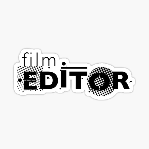 Film Crew. Film Editor. Sticker