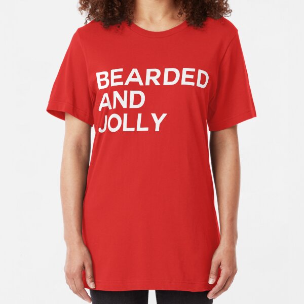 Bearded And Jolly Slim Fit T-Shirt