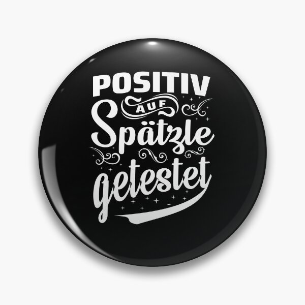 Item preview, Tested Positive For Spaetzle - Swabia designed and sold by Schwaben Designs.