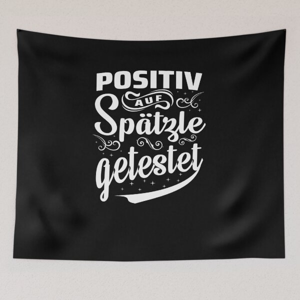 Item preview, Tested Positive For Spaetzle - Swabia designed and sold by Schwaben Designs.