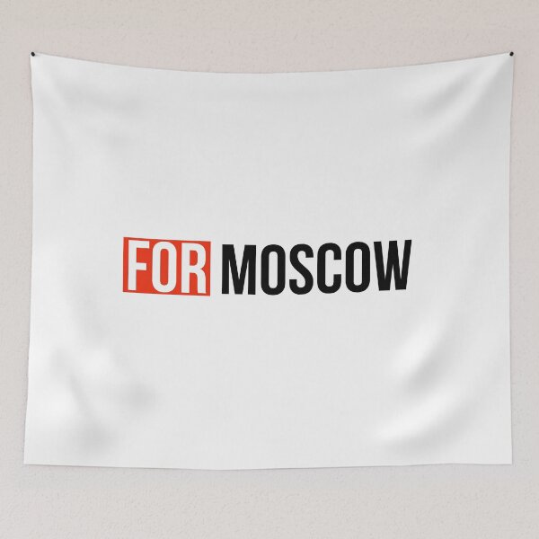 Item preview, For Moscow - Money Heist designed and sold by CrazyFace5.