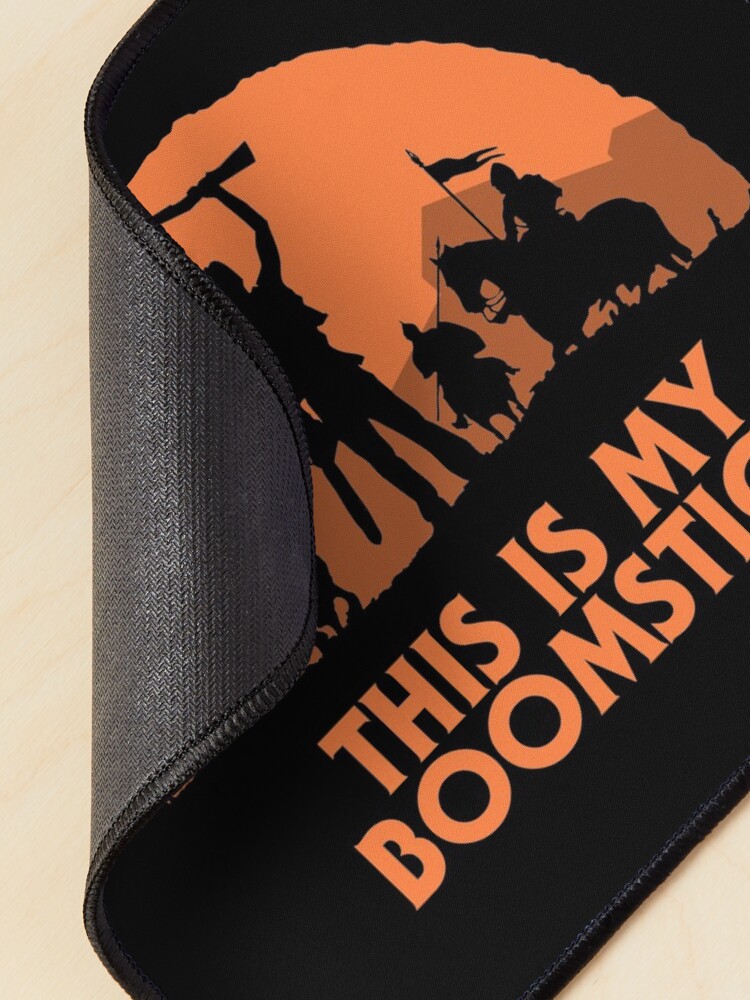 Alternate view of THIS IS MY BOOMSTICK Mouse Pad