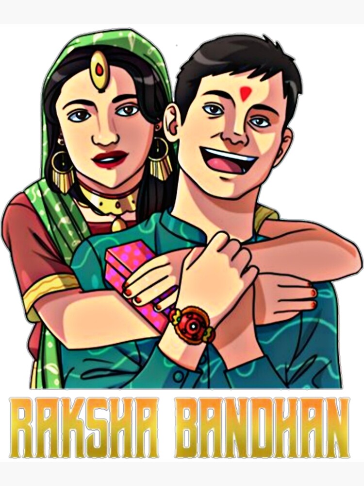 Behen Bhai Raksha Bandhan Poster For Sale By Alooatta Redbubble 1043