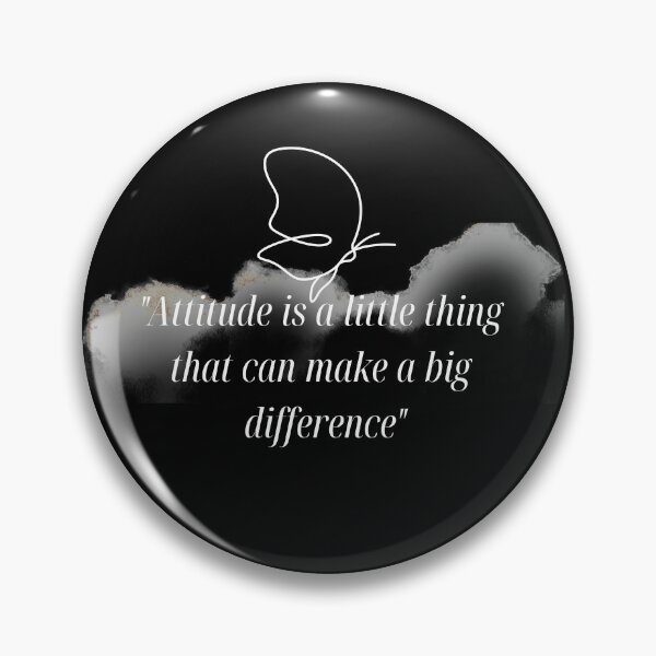 Item preview, Attitude is a little thing that makes a big difference -Positive Attitude Quotes designed and sold by Red-ElYoubi.