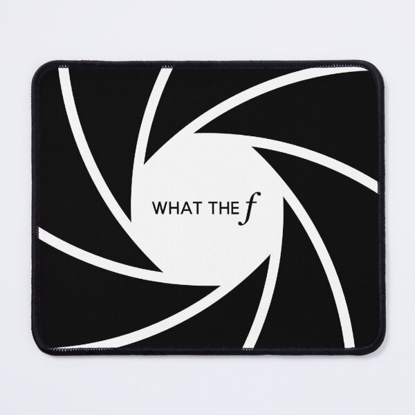 Item preview, What the f - Camera Lens Aperture (On White) designed and sold by STUDIO-72.