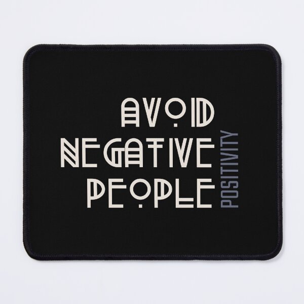 Item preview, Avoid negative people positivity. designed and sold by DesignedBySnip.