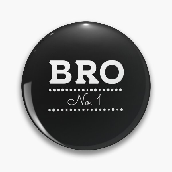 Item preview, Bro number 1 designed and sold by Alooatta.