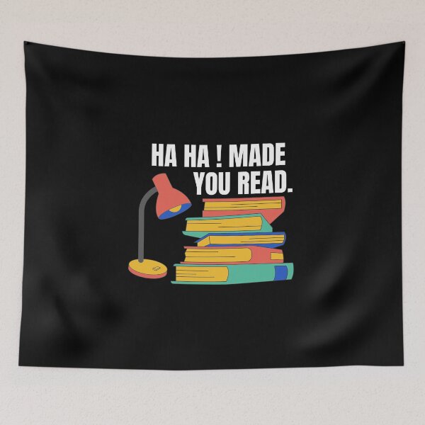 Item preview, HA HA MADE YOU READ/funny teacher librarian gift Shirt/Funny Humor gift for teacher & men or women designed and sold by biwdrawing.