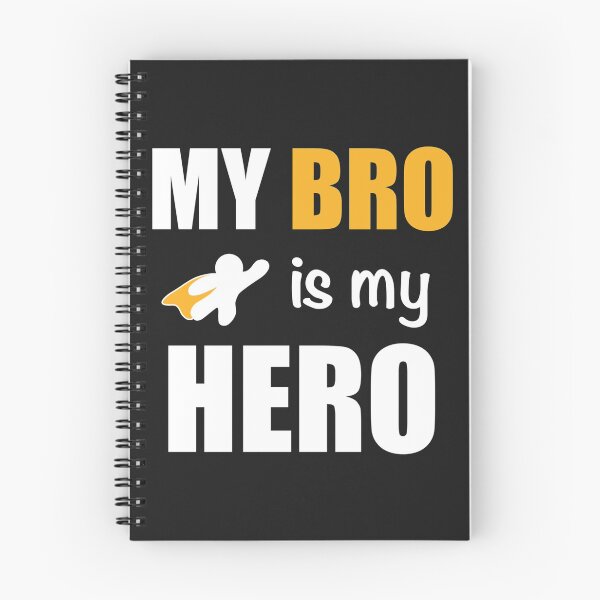 Item preview, My bro is my hero, my brother is my hero designed and sold by Alooatta.