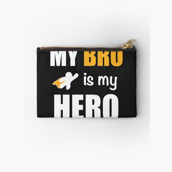 Item preview, My bro is my hero, my brother is my hero designed and sold by Alooatta.