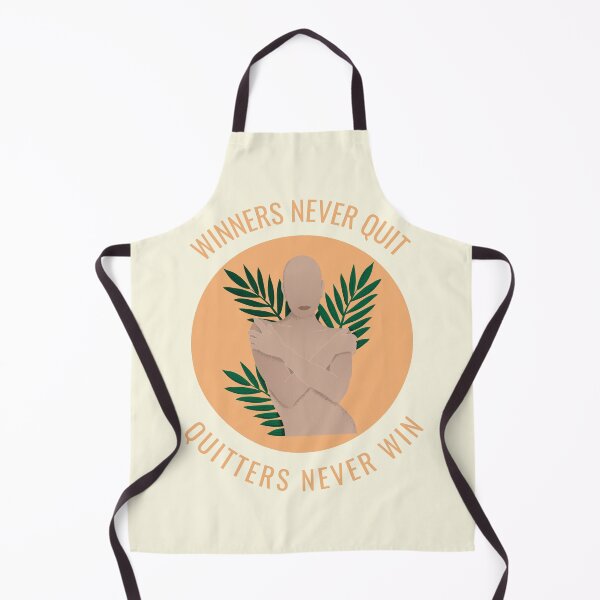 Item preview, Winners Never Quit - Quitters Never Win designed and sold by LKDesigns24.