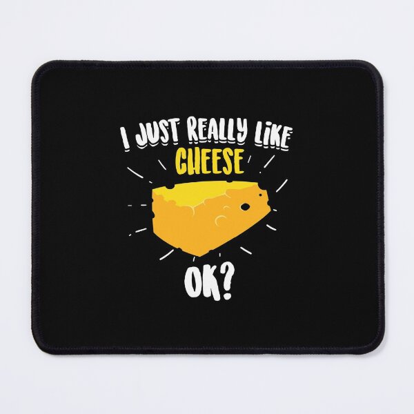 Item preview, Cute I Just Really Like Cheese Ok Funny Vegan Gift designed and sold by fried1982.
