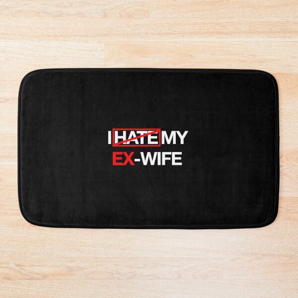 Item preview, I Hate My Ex-Wife designed and sold by Sensei Squix.