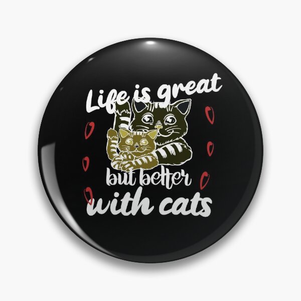 Artikelvorschau, Life is great, a cat makes it better. entworfen und verkauft von Bodino.