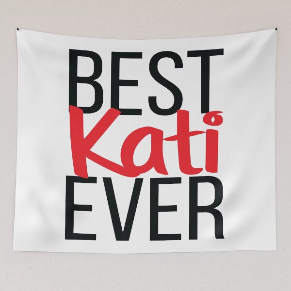 Item preview, Best Kati Ever designed and sold by ProjectX23.