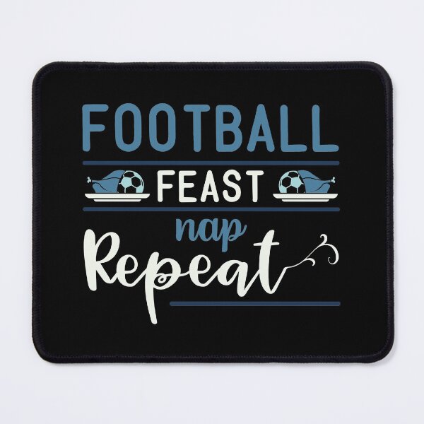 Item preview, Football Feast Nap Repeat | Funny Thanksgiving Quotes designed and sold by DrawingBoard.