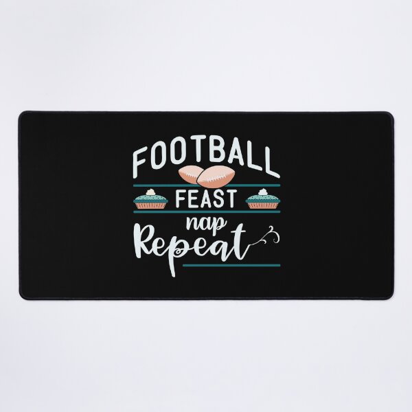 Item preview, Football Feast Nap Repeat | Funny Football Quotes designed and sold by DrawingBoard.