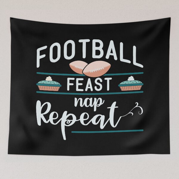 Item preview, Football Feast Nap Repeat | Funny Football Quotes designed and sold by DrawingBoard.