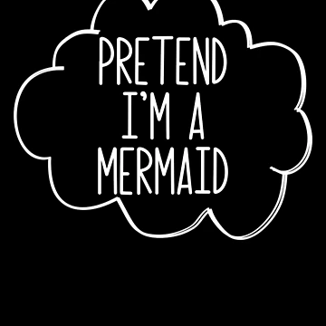 Vorschaubild zum Design Pretend I'm A Mermaid Halloween Costume Pretend Mermaid Gear von DynamicDesign
