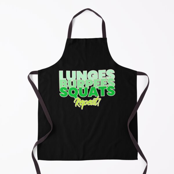 Item preview, Lunges burpees squats repeat.  designed and sold by DesignedBySnip.