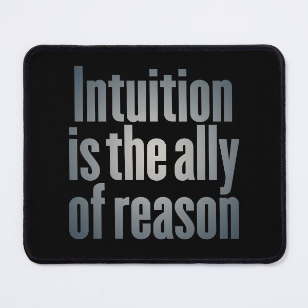 Item preview, Intuition is the ally of reason v.2 designed and sold by x1brett.