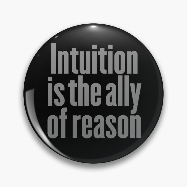 Item preview, Intuition is the ally of reason v.6 designed and sold by x1brett.