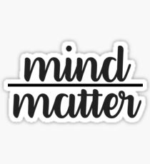 Cursive Mind Over Matter Sticker