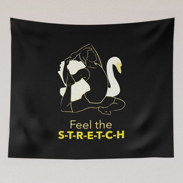 Item preview, Feel the stretch. designed and sold by DesignedBySnip.