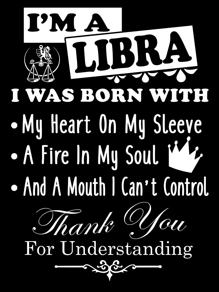 I Am A libra Funny Shirt