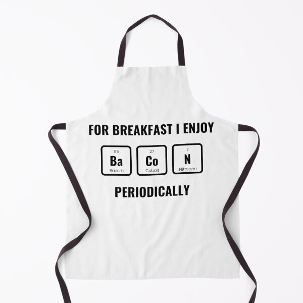 Item preview, For Breakfast I Enjoy Bacon Periodically Chemistry Table Funny Pun designed and sold by DesignCreators.
