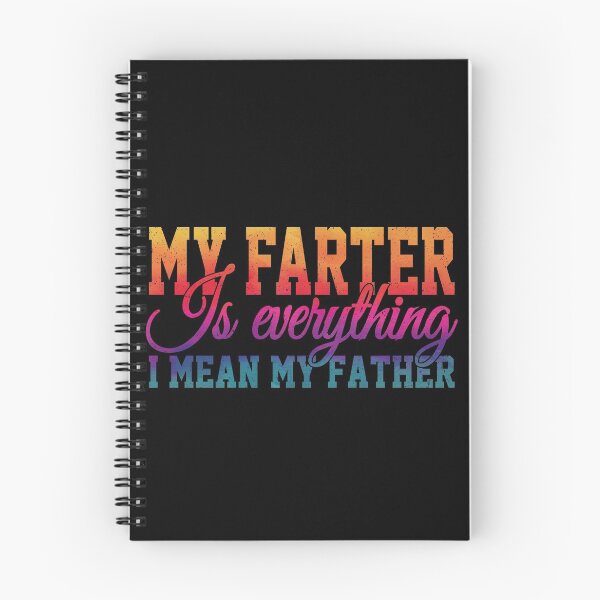 Item preview, My Farter Is Everything Funny Father  designed and sold by YAHIA-14.