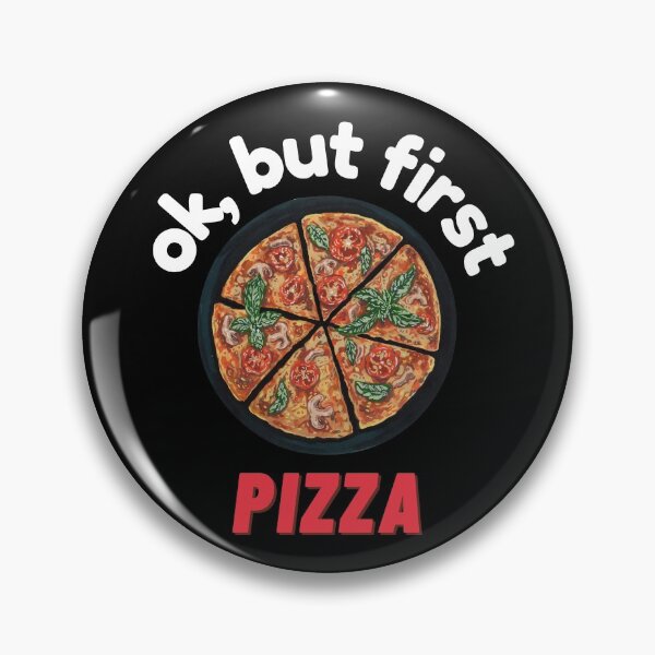 Item preview, ok, but first pizza (White) designed and sold by OutofFocusShop.