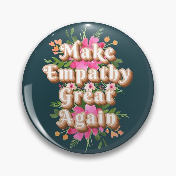 Item preview, Make Empathy Great Again designed and sold by likebakerdo.