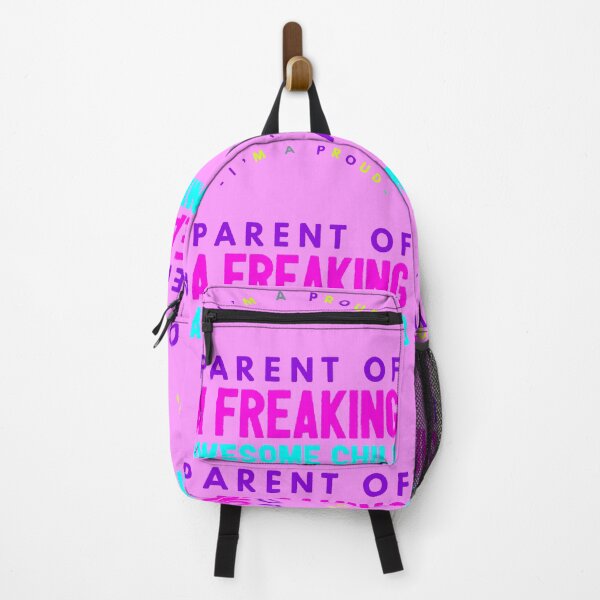 Item preview, parent I'm a proud parent of a freaking awesome child designed and sold by WeGotThat.