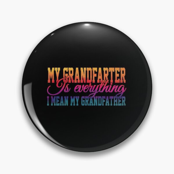 Item preview, My GrandFarter Is Everything Funny Grandfather  designed and sold by YAHIA-14.