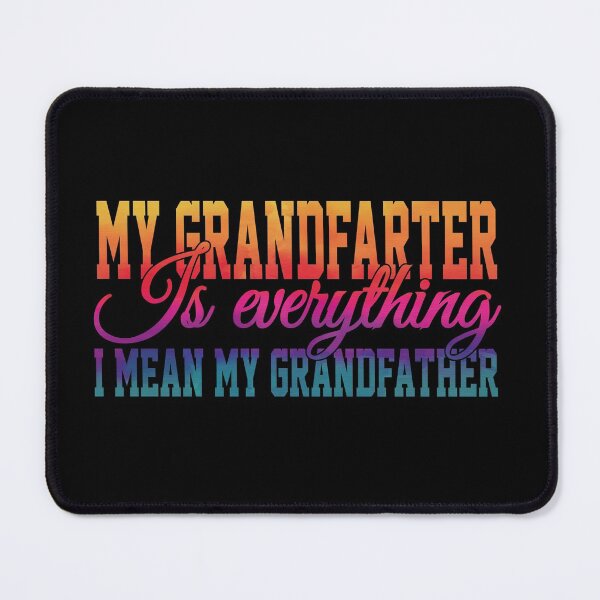 Item preview, My GrandFarter Is Everything Funny Grandfather designed and sold by YAHIA-14.