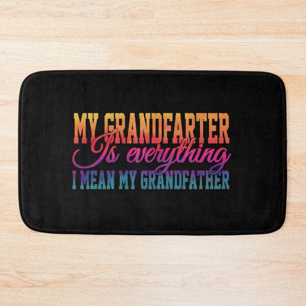 Item preview, My GrandFarter Is Everything Funny Grandfather  designed and sold by YAHIA-14.