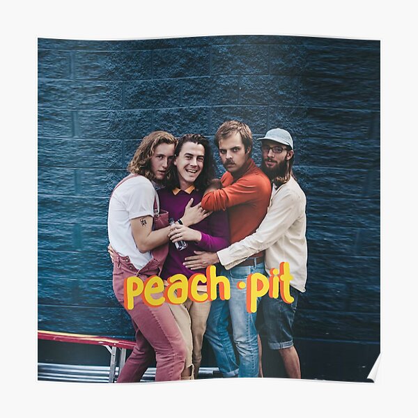 Peach Pit Band Posters Redbubble