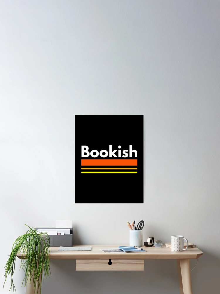 Thumbnail 2 of 3, Poster, BOOKISH designed and sold by Rislam.