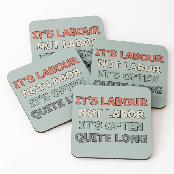 Aperçu de l'œuvre It's Labor Not Labor Orthographe britannique Orthographe américaine créée et vendue par Beachy.