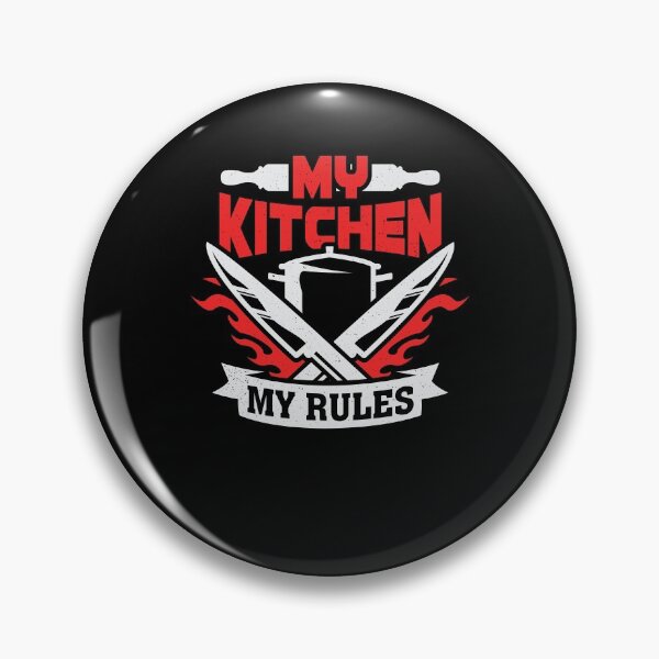 Item preview, My Kitchen My Rules designed and sold by Marcid95.