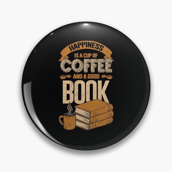 Item preview, Happiness Is A Cup Of Coffee And A Good Book designed and sold by Marcid95.